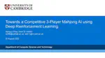 Towards a Competitive 3-Player Mahjong AI using Deep Reinforcement Learning